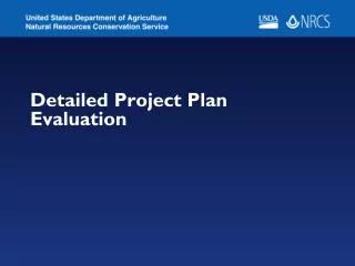 Detailed Project Plan Evaluation