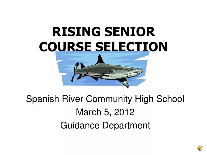 rising senior course selection