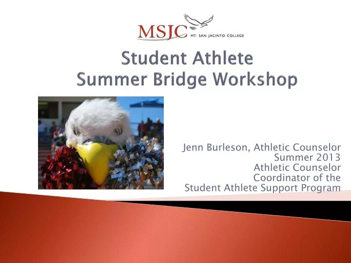 student athlete summer bridge workshop