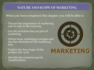 NATURE AND SCOPE OF MARKETING