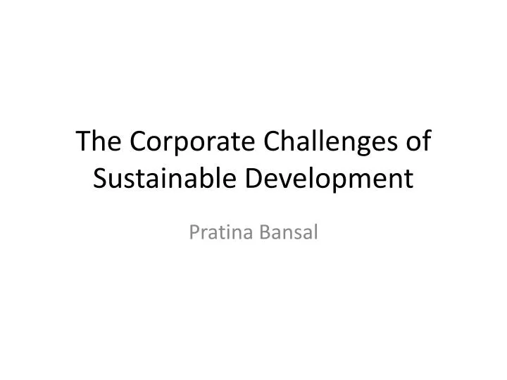 the corporate challenges of sustainable development