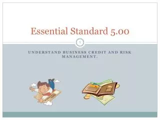 Essential Standard 5.00