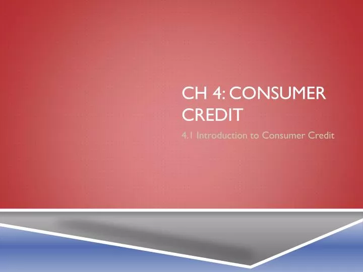 ch 4 consumer credit