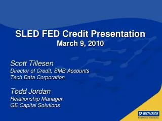 SLED FED Credit Presentation March 9, 2010