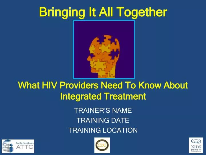 what hiv providers need to know about integrated treatment
