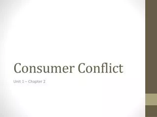 Consumer Conflict
