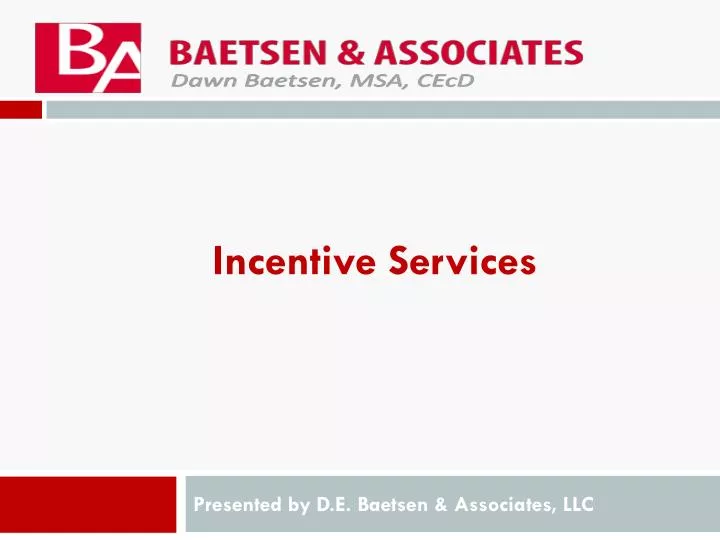 incentive services