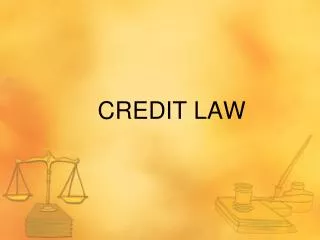 CREDIT LAW