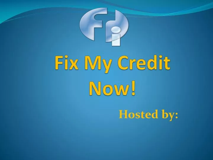 fix my credit now