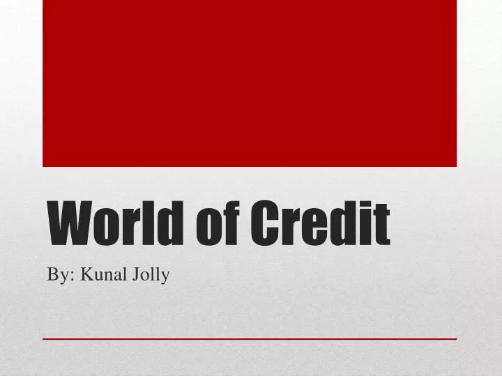 world of credit