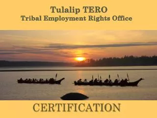 Tulalip TERO Tribal Employment Rights Office
