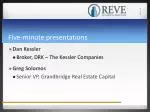 Five-minute presentations