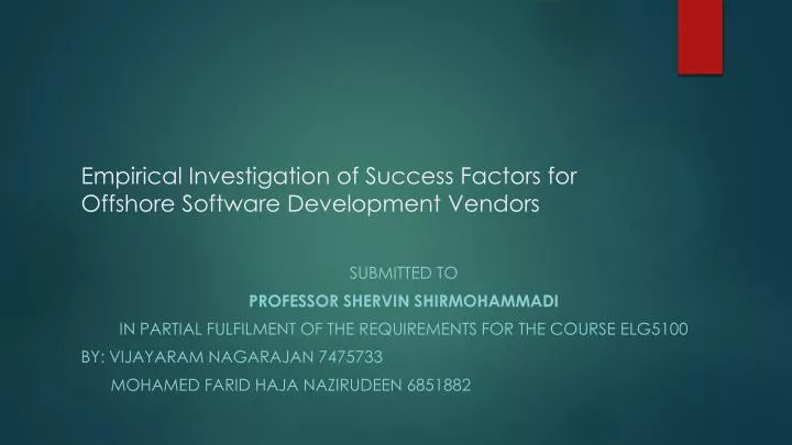 empirical investigation of success factors for offshore software development vendors