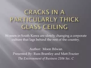 Cracks in a Particularly Thick Glass Ceiling