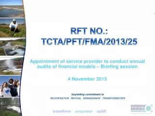 RFT NO.: TCTA/PFT/FMA/2013/25