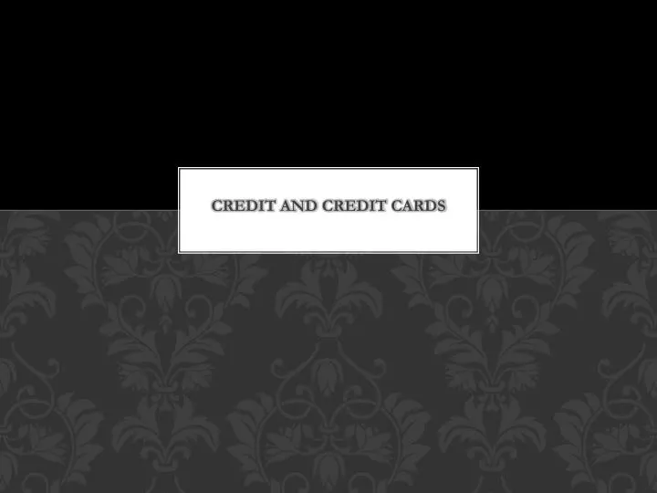 credit and credit cards