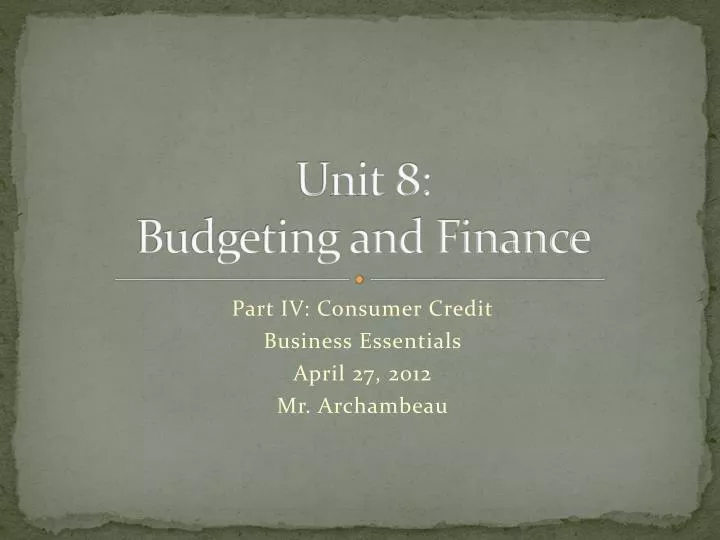unit 8 budgeting and finance
