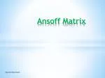 Ansoff Matrix