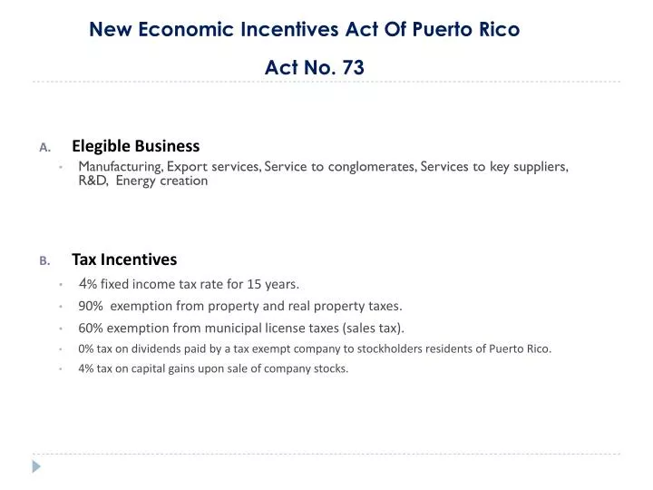 new economic incentives act of puerto rico act no 73
