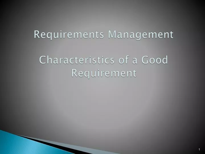 requirements management characteristics of a good requirement