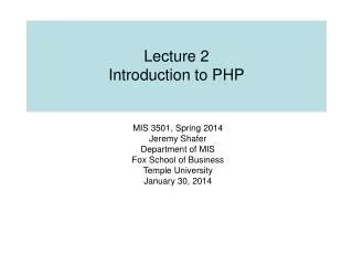 Lecture 2 Introduction to PHP