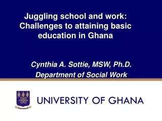 Juggling school and work: Challenges to attaining basic education in Ghana
