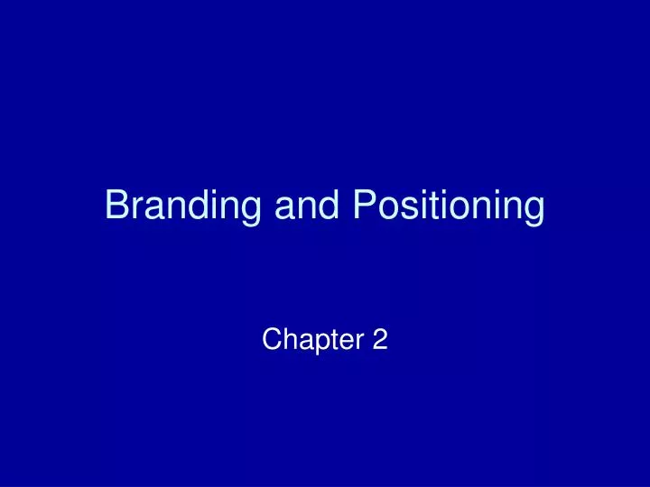 branding and positioning