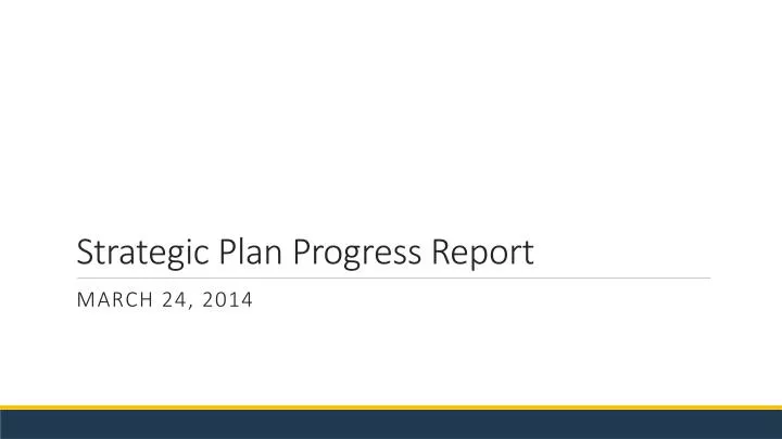 strategic plan progress report