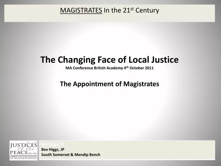 magistrates in the 21 st century