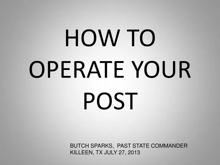 how to operate your post