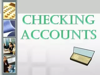 Checking Accounts