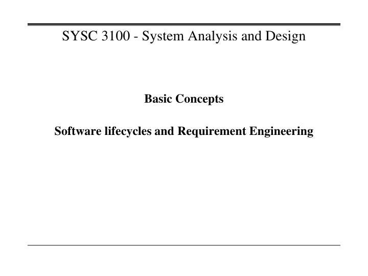 sysc 3100 system analysis and design