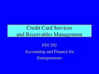 Credit Card Services and Receivables Management
