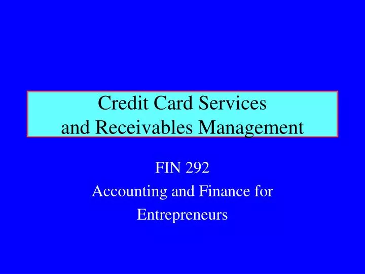 credit card services and receivables management
