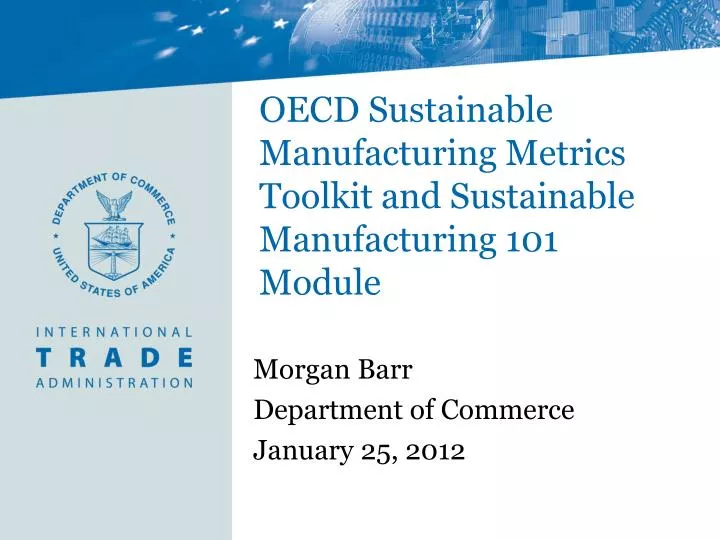 oecd sustainable manufacturing metrics toolkit and sustainable manufacturing 101 module