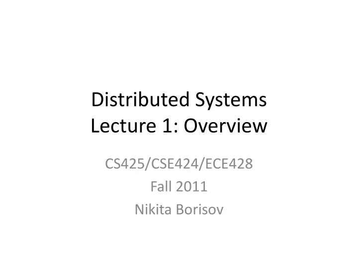 distributed systems lecture 1 overview