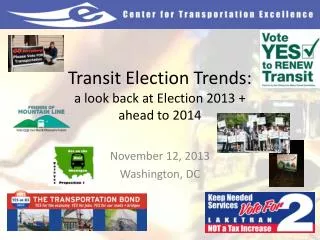 Transit Election Trends: a look back at Election 2013 + ahead to 2014