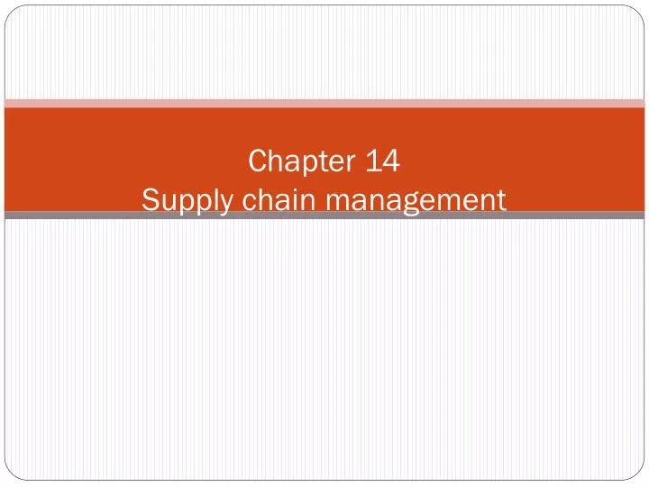 chapter 14 supply chain management