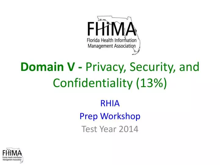 domain v privacy security and confidentiality 13