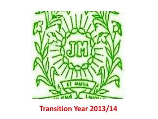 Transition Year 2013/14