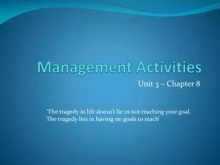Management Activities