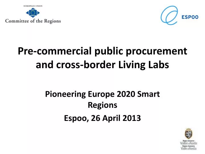 pre commercial public procurement and cross border living labs
