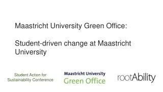 Maastricht University Green Office: Student-driven change at Maastricht University