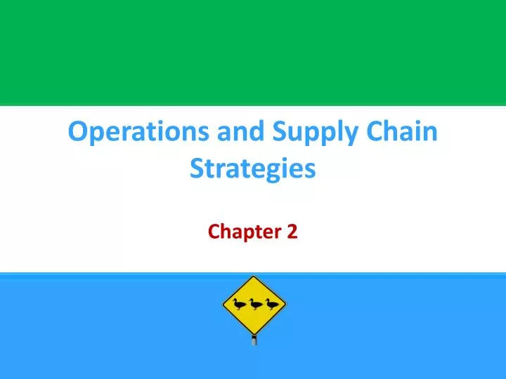 operations and supply chain strategies