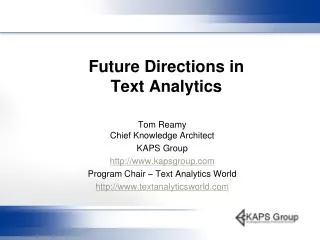 Future Directions in Text Analytics