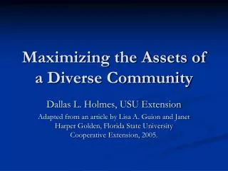 Maximizing the Assets of a Diverse Community