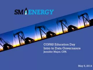 COPAS Education Day Intro to Data Governance Jennifer Major, CPA