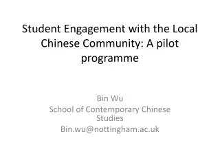 Student Engagement with the Local Chinese Community: A pilot programme