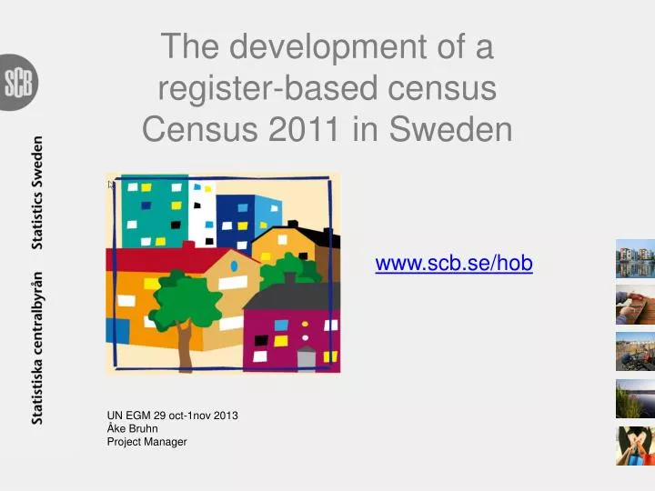 the development of a register based census census 2011 in sweden