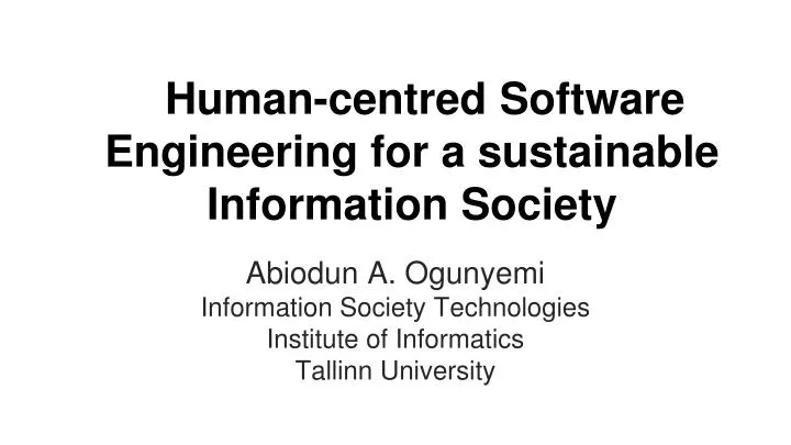 human centred software engineering for a sustainable information society